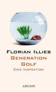 Cover of: Generation Golf: eine Inspektion