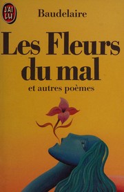 Cover of: Les Fleurs Du Mal: et autres poemes
