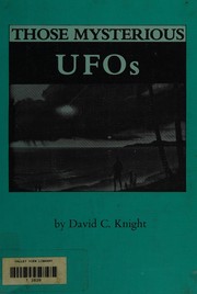 Cover of: Those mysterious UFOs by David C. Knight
