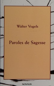 Paroles de sagesse by Walter Vogels