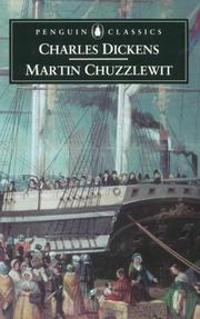 The life and adventures of Martin Chuzzlewit