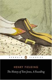 Cover of: The History of Tom Jones, A Foundling (Penguin Classics) by Thomas Keymer, Henry Fielding