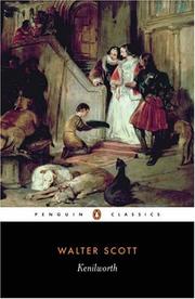 Cover of: Kenilworth (Penguin Classics) by Sir Walter Scott, J. H. Alexander