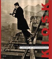 Cover of: Kiosk. A History of Photojournalism
