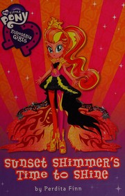 Cover of: Sunset Shimmer's time to shine