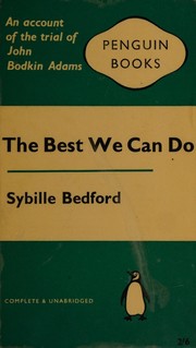 The best we can do by Sybille Bedford