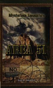 Area 51 by Gail B. Stewart