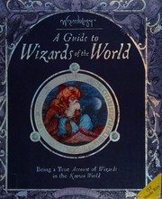 Cover of: Wizardology: a guide to wizards of the world