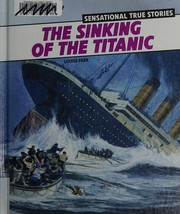 The sinking of the Titanic by Louise Park