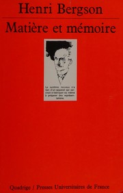 Cover of: Matière et mémoire by Henri Bergson