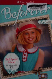 Cover of: Full speed ahead by Valerie Tripp