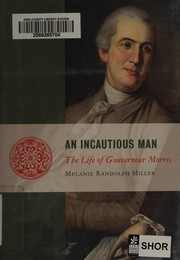 An incautious man by Melanie Randolph Miller