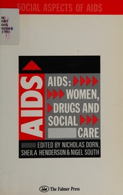Cover of: AIDS: women, drugs, and social care