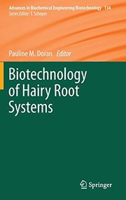 Biotechnology of Hairy Root Systems by Pauline M Doran