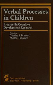 Cover of: Verbal processes in children: progress in cognitive development research
