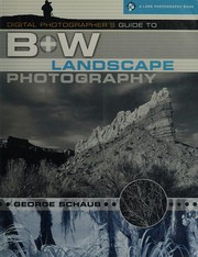 Cover of: The art of black & white digital landscape photography