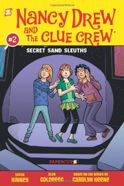Cover of: Nancy Drew and the Clue Crew #2: Secret Sand Sleuths