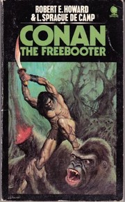 Cover of: Conan the Freebooter by Robert E. & L. Howard & Sprague De Camp