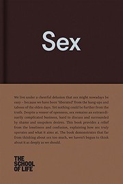 Cover of: Sex: An open approach to our unspoken desires.