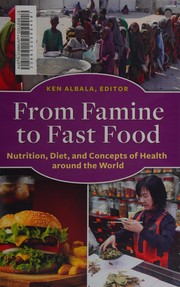 Cover of: From famine to fast food by Ken Albala