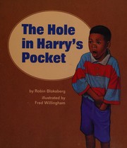 Cover of: The hole in Harry's pocket