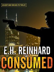 Cover of: Consumed by E.H. Reinhard, Todd McLaren