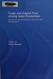 Trade and Capital Flow among Asian Economies by Chris Rowley: K