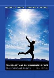 Cover of: Psychology and the Challenges of Life: Adjustment and Growth