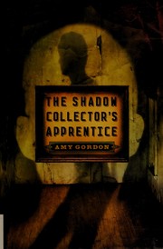 Cover of: The shadow-collector's apprentice