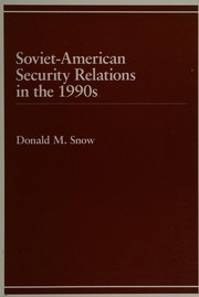 Cover of: Soviet-American security relations in the 1990s