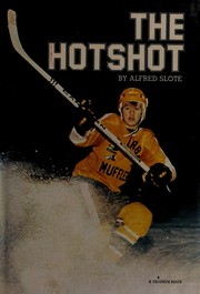 Cover of: The hotshot