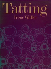 Cover of: Tatting: a contemporary art form