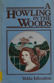 Cover of: A howling in the woods