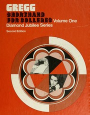 Cover of: Gregg Shorthand for Colleges, Diamond Jubilee Series, Volume One
