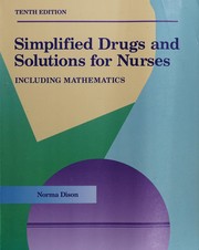 Cover of: Simplified drugs and solutions for nurses, including mathematics