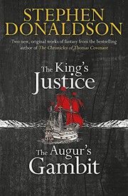 Cover of: The King's Justice and The Augur's Gambit by Stephen Donaldson
