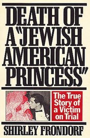 Cover of: Death of a "Jewish American princess" by Shirley Frondorf