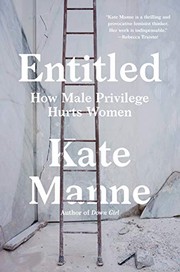 Entitled by Kate Manne