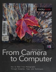 Cover of: From camera to computer by George Barr