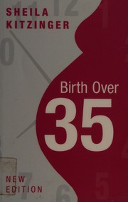 Cover of: Birth over 35