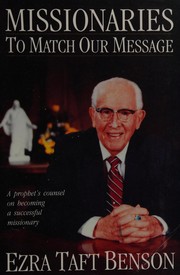 Cover of: Missionaries to match our message