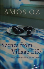 Cover of: Scenes from village life