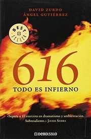 Cover of: 616 Todo es infierno