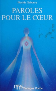 Cover of: Paroles pour le coeur