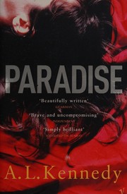 Cover of: Paradise by A.L. Kennedy