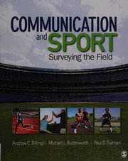Cover of: Communication and sport: surveying the field