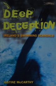 Deep deception by Justine McCarthy