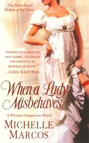 Cover of: When A Lady Misbehaves: A Pleasure Emporium Novel