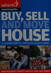 Cover of: Buy, sell & move house