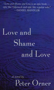 Cover of: Love and shame and love